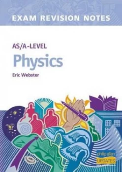 Image of As/a-Level Physics by E Webster Paperback