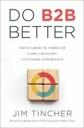 Image of do b2b better drive growth through game changing customer experience