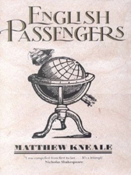 Image of English Passengers by Matthew Kneale Hardback