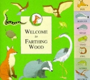 Image of Welcome to Farthing Wood by Colin Dann and Stuart Trotter Book