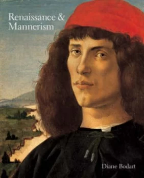 Image of Renaissance and Mannerism by Diane Bodart Paperback