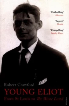 Image of Young Eliot by Robert Crawford Book