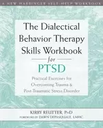 Image of dialectical behavior therapy skills workbook for ptsd practical exercises f