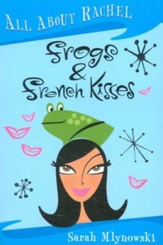 Image of Frogs and French Kisses by Sarah Mlynowski Paperback