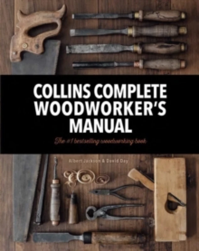 Image of Collins Complete Woodworkers Manual by Albert Jackson Hardback