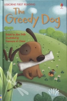 Image of Greedy Dog by Alex Frith and Aesop and Francesca Di Chiara Hardback