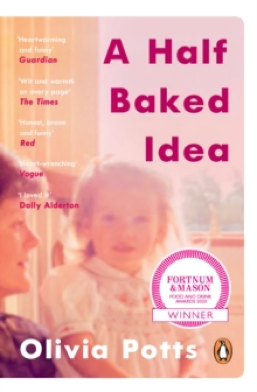 Image of A Half Baked Idea. Paperback. By Olivia Potts Books