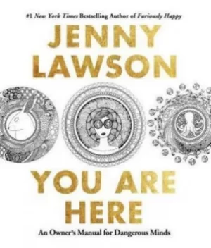 Image of You Are Here by Jenny Lawson