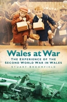 Image of Wales at War by Stuart Broomfield Paperback