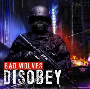 image of Disobey by Bad Wolves CD Album