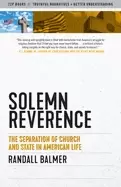 Image of solemn reverence the separation of church and state in american life