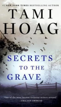 Image of Secrets to the Grave by Tami Hoag Book