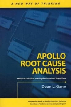 Image of Apollo Root Cause Analysis by Dean Gano Paperback