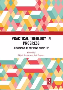 Image of Practical Theology in ProgressShowcasing an emerging discipline