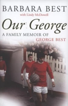 Image of Our George by Barbara Best Hardback