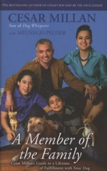 Image of A Member of the Family by Cesar Millan Hardback