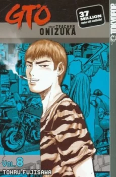 Image of Gto - Great Teacher Onizuka by Tohru Fujisawa Book