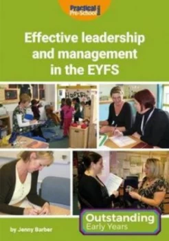 Image of Effective leadership and management in the EYFS by Jenny Barber