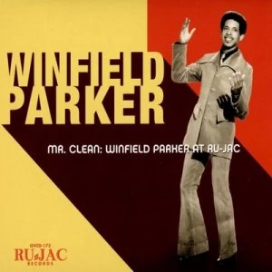 image of Mr Clean Winfield Parker at Ru-Jac by Winfield Parker CD Album