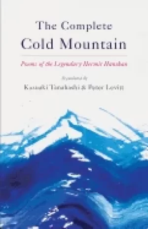 Image of complete cold mountain poems of the legendary hermit hanshan