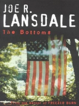 Image of The Bottoms by Joe R Lansdale Paperback