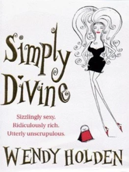Image of Simply Divine by Wendy Holden Hardback