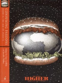 Image of Consuming Passions by Sian Griffiths and Jennifer Wallace Book