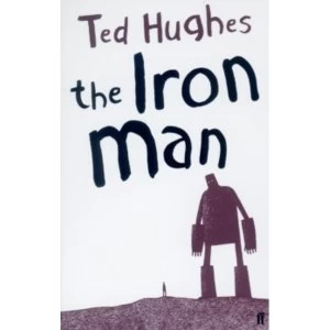 Image of The Iron Man by Ted Hughes (Paperback, 2005)