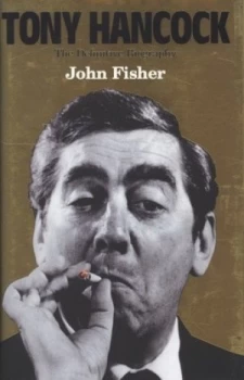 Image of Tony Hancock by John Fisher Hardback