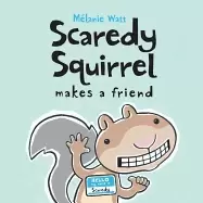 Image of scaredy squirrel makes a friend
