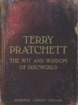 Image of The Wit and Wisdom of Discworld by Terry Pratchett Hardback