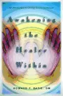 Image of awakening the healer within an introduction to energy based techniques