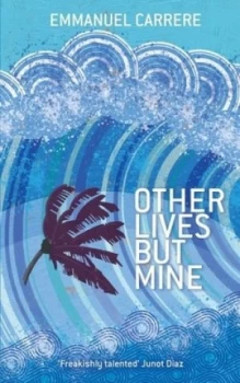 Image of Other Lives but Mine by Emmanuel Carrere Book