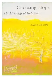 Image of Choosing Hope : The Heritage of Judaism