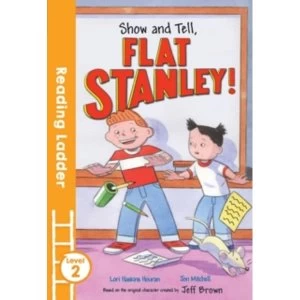 Image of Show and Tell, Flat Stanley!