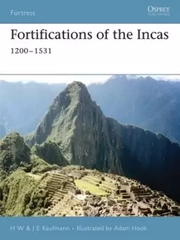 Image of Fortifications of the Incas by H. W Kaufmann