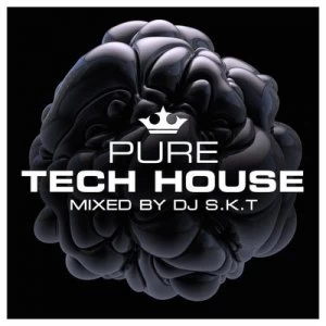 image of Pure Tech House Mixed By DJ SKT by Various Artists CD Album