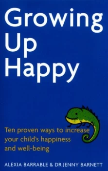 Image of Growing up Happy by Alexia Barrable Paperback