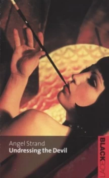 Image of Undressing the Devil by Angel Strand Paperback
