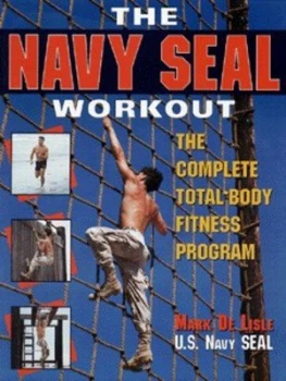 Image of The Navy Seal Workout by Mark De Lisle Book
