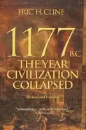 Image of 1177 b c the year civilization collapsed revised and updated