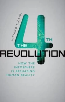 Image of The 4th Revolution by Luciano Floridi Hardback