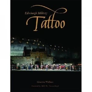 Image of Edinburgh Military Tattoo by Graeme Gordon Wallace Hardback
