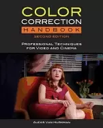 Image of color correction handbook professional techniques for video and cinema
