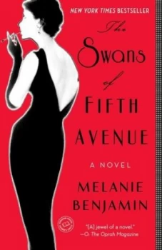 Image of The Swans of Fifth Avenue by Melanie Benjamin