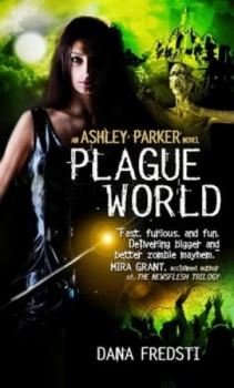 Image of Plague World by Dana Fredsti Paperback