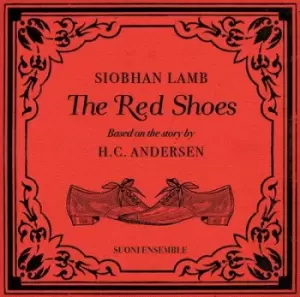 image of Siobhan Lamb The Red Shoes Based On the Story By HC Andersen by Siobhan Lamb CD Album