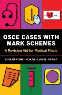 Image of OSCE Cases with Mark Schemes : A Revision Aid for Medical Finals