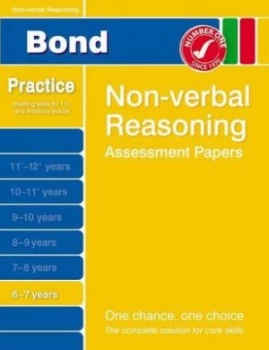 Image of Bond Non-Verbal Reasoning Assessment Papers 6-7 Years by Alison Primrose Paperback