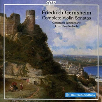 image of Christoph Schickedanz - GERNSHEIM:VIOLIN SONATAS CD